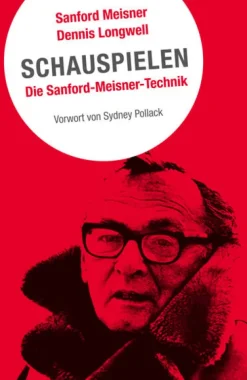 Schauspielen. Die Sanford Meisner Methode*Alexander Verlag Berlin Clearance