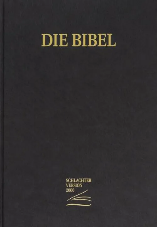 CLV-Christliche Theologie-Schlachter 2000 Bibel - Großdruckausgabe (Hardcover, schwarz)