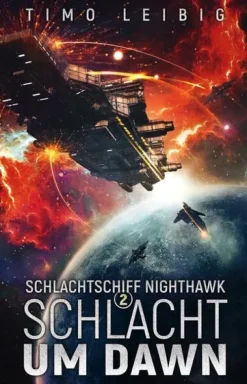 Schlachtschiff Nighthawk: Schlacht um Dawn*NOVA MD Discount