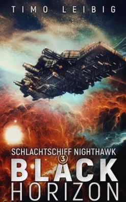 Schlachtschiff Nighthawk: Black Horizon*Nova MD Best