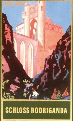Karl-May-Verlag Gesamtausgaben-Schloss Rodriganda