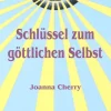 Reichel Verlag Lebensratgeber-Schlüssel zum göttlichen Selbst