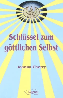 Reichel Verlag Lebensratgeber-Schlüssel zum göttlichen Selbst