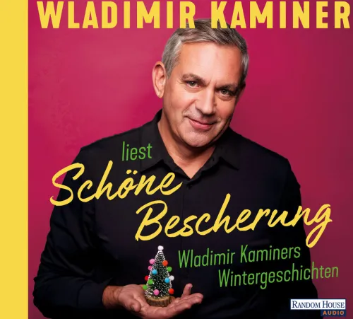 Random House Audio Romane·Humor & Satire*Schöne Bescherung - Wladimir Kaminers Wintergeschichten