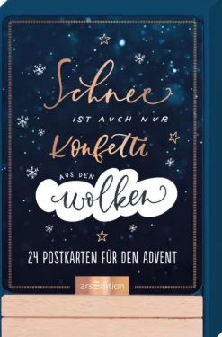 Schnee ist auch nur Konfetti aus den Wolken*Ars Edition GmbH