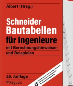 Reguvis Fachmedien Technik-Schneider - Bautabellen für Ingenieure 26. Auflage