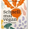 Schnell mal vegan*Brandstätter Verlag New