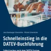 Haufe Lexware GmbH Wirtschaft*Schnelleinstieg in die DATEV-Buchführung