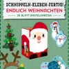 Lingen, Helmut Verlag Bastelpapier & Origami*Schnippeln - Kleben - Fertig! Endlich Weihnachten