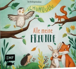 Edition Michael Fischer Freundebücher*Schuhuuu - Alle meine Freunde - Das Kindergartenalbum (Waldtiere)