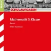 Schulaufgaben Realschule Bayern - Mathematik 5. Klasse*Stark Verlag GmbH Online
