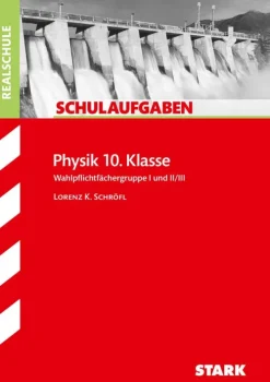 Stark Verlag GmbH Mittlere Reife·Physik|Quali Trainer·Mittlere Reife-Schulaufgaben Realschule - Physik 10. Klasse