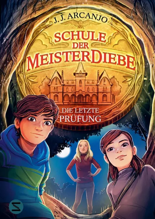 Kinder Schneiderbuch Märchen & Sagen|Fantasy-Schule der Meisterdiebe 5: Die letzte Prüfung