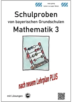 Durchblicker Verlag Quali Trainer·Grundschule|Grundschule·Mathematik*Schulproben von bayerischen Grundschulen - Mathematik 3 mit Lösungen