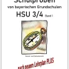 Durchblicker Verlag Quali Trainer·Grundschule*Schulproben von bayerischen Grundschulen - HSU 3/4 mit Lösungen. Bd.1