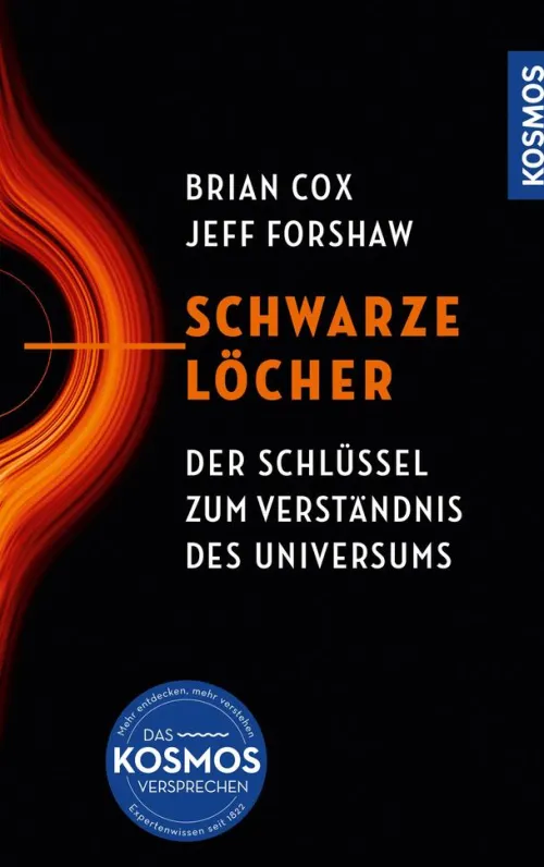 Franckh-Kosmos Naturwissenschaften & Technik*Schwarze Löcher