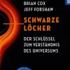 Franckh-Kosmos Physik & Astronomie*Schwarze Löcher
