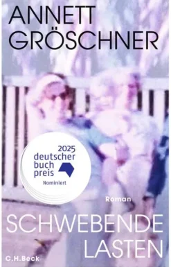 C.H. Beck Historische Romane*Schwebende Lasten