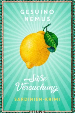 Eisele Verlag Privatdetektive|Humor-Süße Versuchung