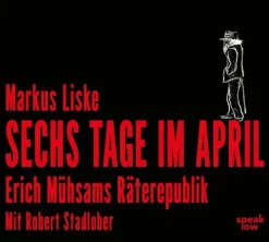 speak low Romane·Gesamtausgaben*Sechs Tage im April, 1 MP3-CD