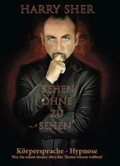 neobooks Business & Karriere-Sehen ohne zu Sehen - Körpersprache-Hypnose -