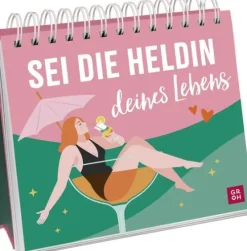 Groh Verlag Mut & Motivation-Sei die Heldin deines Lebens