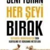 Destek Yayinevi Türkische Bücher*Seni Yoran Her Seyi Birak