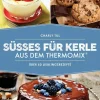 riva Verlag Desserts-Süßes für Kerle aus dem Thermomix®