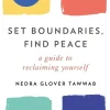 Set Boundaries, Find Peace*Little, Brown Book Group New