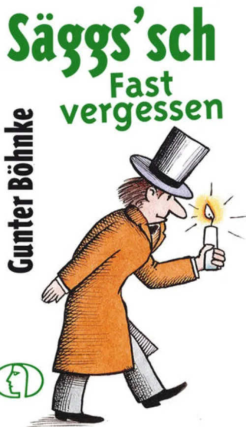 Säggs'sch - Fast vergessen*Buchverlag für die Frau Sale