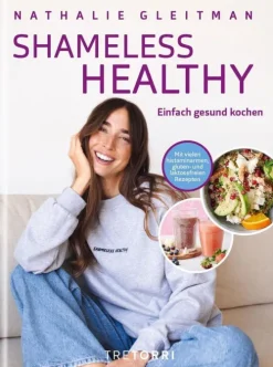 Tre Torri Verlag GmbH Vegetarisch|Vegan*SHAMELESS HEALTHY