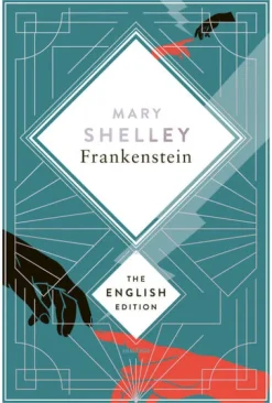 Anaconda Verlag Krimis & Thriller-Shelley - Frankenstein, or the Modern Prometheus. 1831 revised english Edition