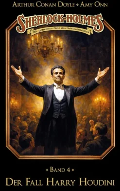 Sherlock Holmes Band 04 - Der Fall Harry Houdini*Titania Medien Discount