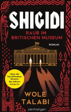 Shigidi - Raub im Britischen Museum*Penhaligon Online