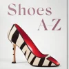 Taschen GmbH Mode & Design*Shoes A-Z. The Collection of The Museum at FIT