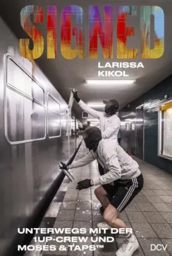 Dr. Cantz'sche Verlagsges Tagebücher-SIGNED. Unterwegs mit der 1UP-Crew und Moses & Taps