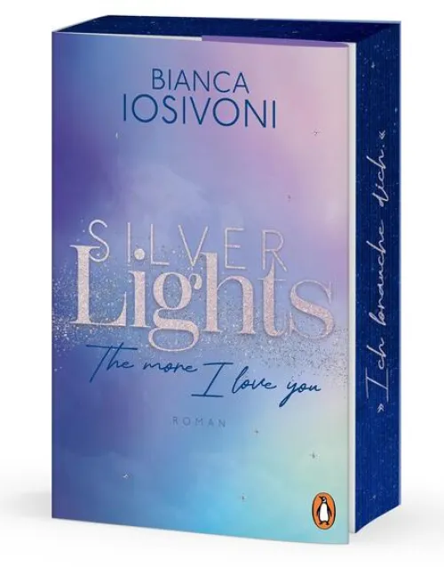 Silver Lights - The more I love you*Penguin TB Verlag