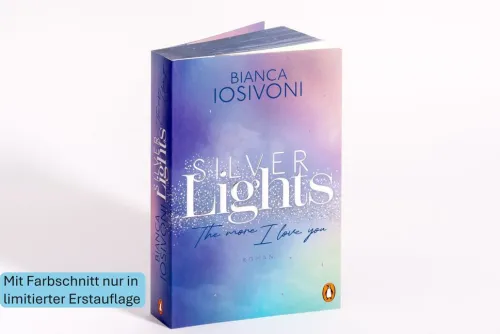 Silver Lights - The more I love you*Penguin TB Verlag