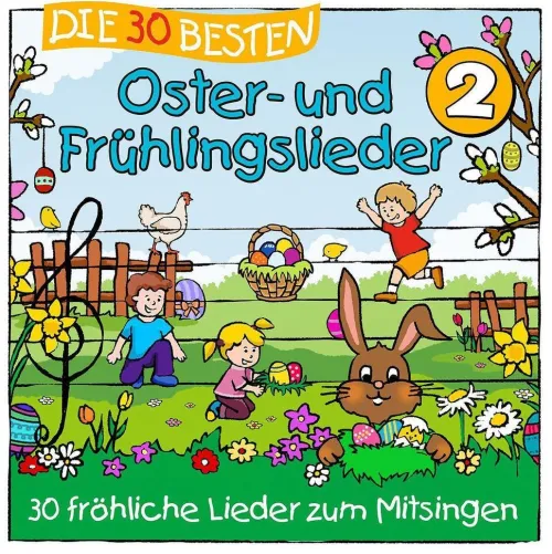 Simone Sommerland, Karsten Glück & Die Kita-Frösche: Die 30 besten Oster- und Frühlingslieder 2*Universal Vertrieb New