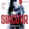 SINCLAIR - Underworld: Folge 08, 1 Audio-CD*Bastei Lübbe Discount