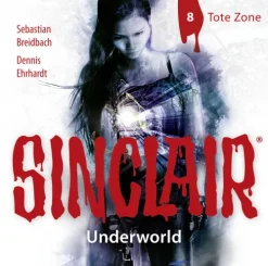 SINCLAIR - Underworld: Folge 08, 1 Audio-CD*Bastei Lübbe Discount