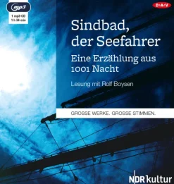 Der Audio Verlag, DAV Romane·Märchen & Sagen-Sindbad, der Seefahrer. Eine Erzählung aus 1001 Nacht,1 Audio-CD, 1 MP3