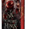 Six Scorched Roses (Crowns of Nyaxia)*Carlsen Verlag GmbH Best
