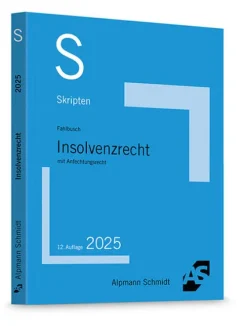 Alpmann Schmidt Jura*Skript Insolvenzrecht