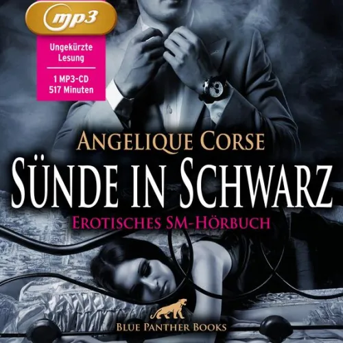 blue panther books Romane·Gesamtausgaben*Sünde in Schwarz | Erotik SM-Audio Story | Erotisches SM-Hörbuch MP3CD