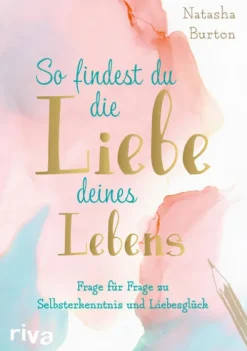 riva Verlag Liebe & Hochzeit-So findest du die Liebe deines Lebens