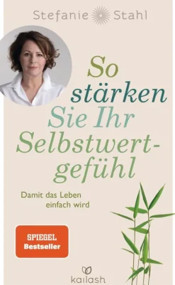 So stärken Sie Ihr Selbstwertgefühl*Kailash New