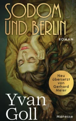 Manesse Gesamtausgaben*Sodom und Berlin