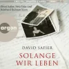 Argon Verlag GmbH Romane·Biografische Romane*Solange wir leben