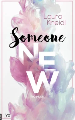 Someone New*LYX.digital